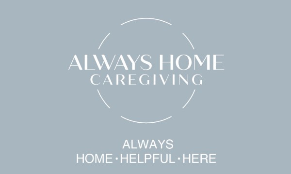 Always Home Caregiving