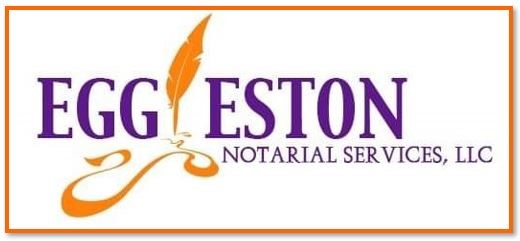 Eggleston Notarial Services, LLC