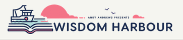 Andy Andrews Wisdom Harbour