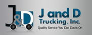 J & D Trucking