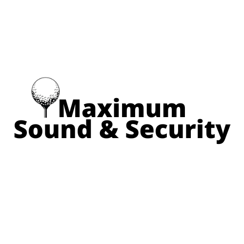 Maximum Sound & Security