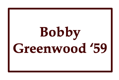 Bobby Greenwood '59